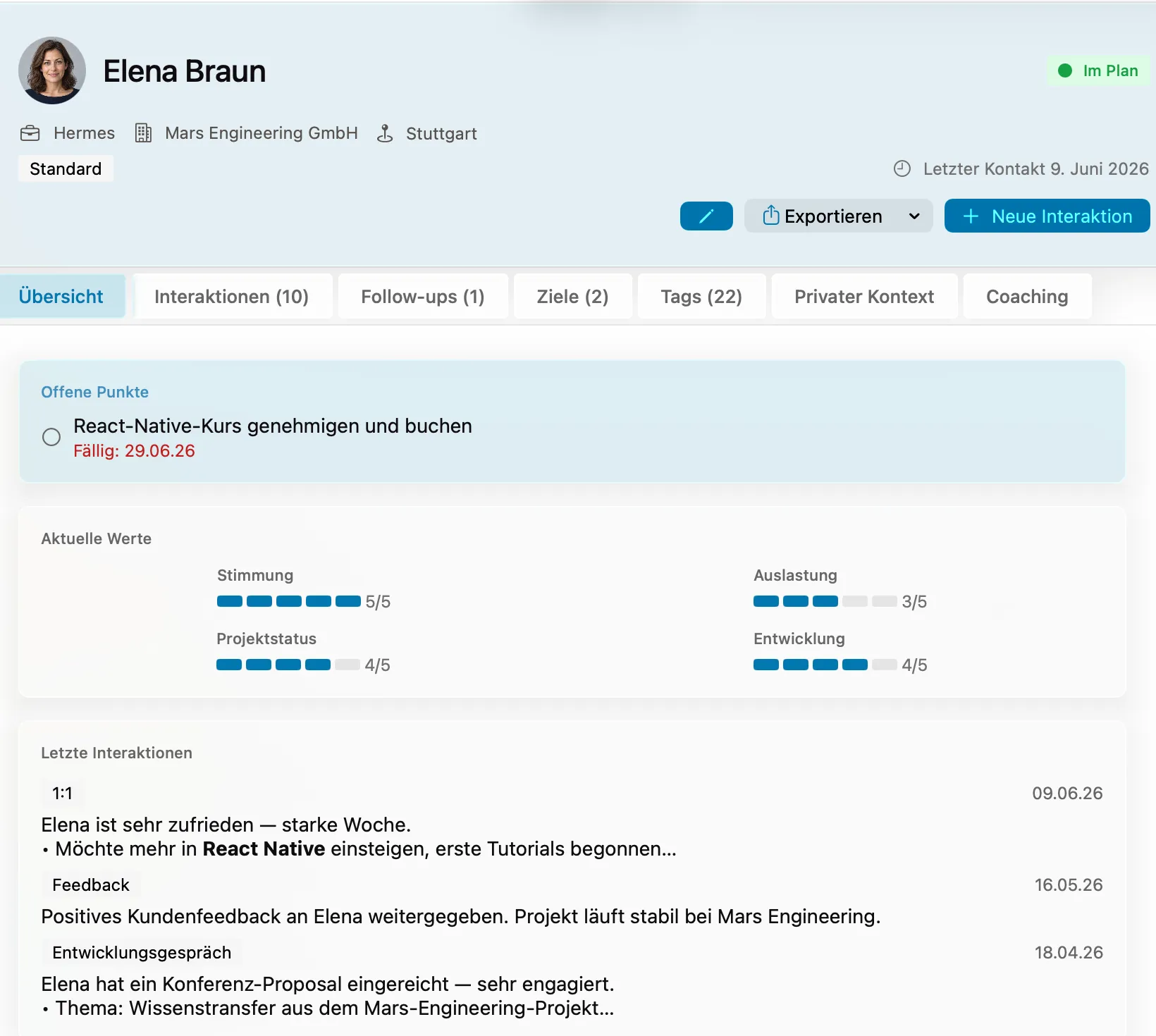 Frühere Gespräche, offene Zusagen und Ziele – bereit für die Person, die du als Nächstes triffst.