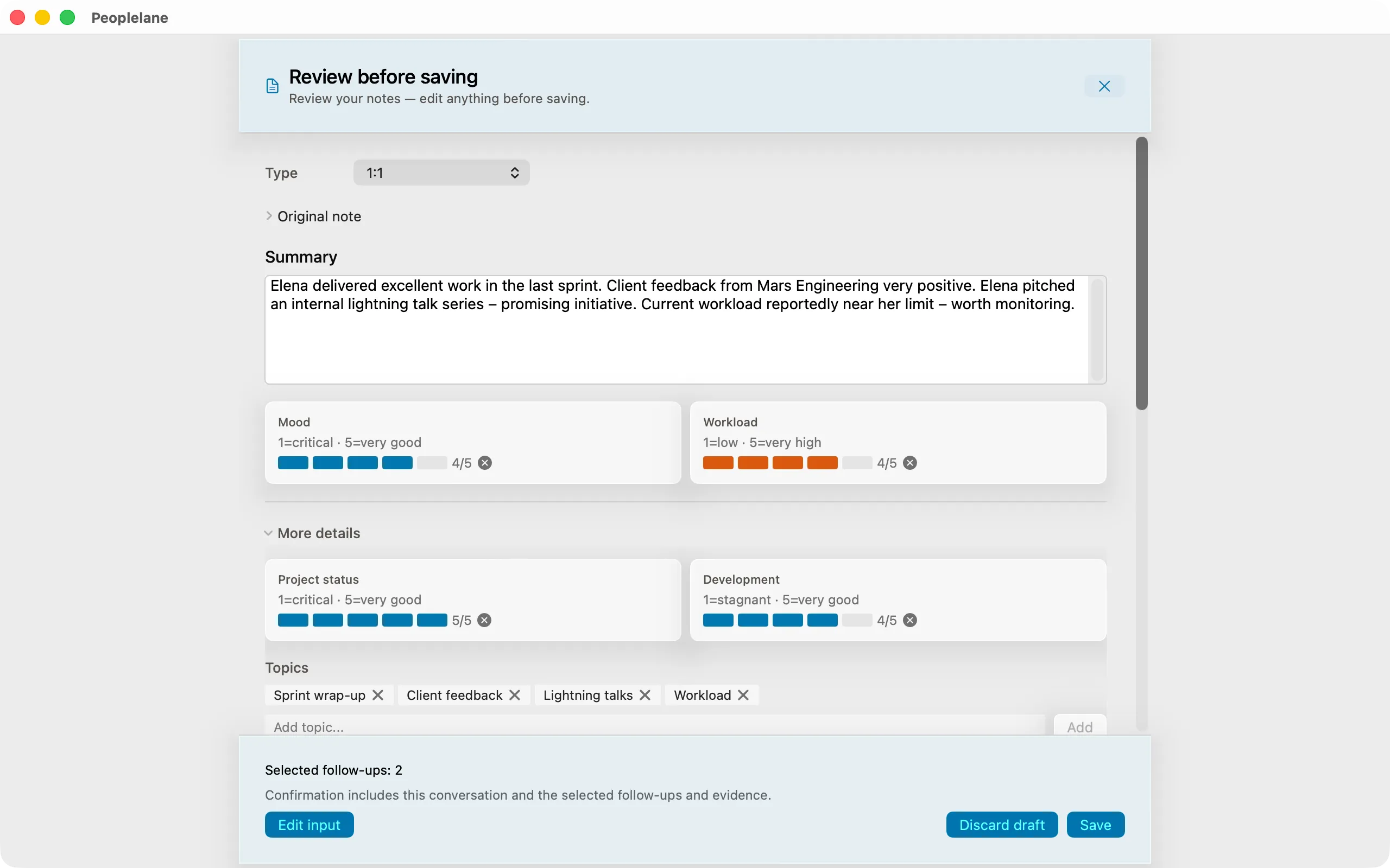 A review dialog showing the structured entry AI proposed from a free note, with an editable summary, ratings, topics and risks.